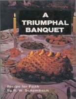 A Triumphal Banquet_ Recipe for Faith - R. W. Schambach.epub